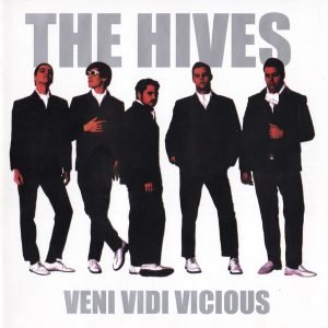 The Hives - "Veni Vidi Vicious"